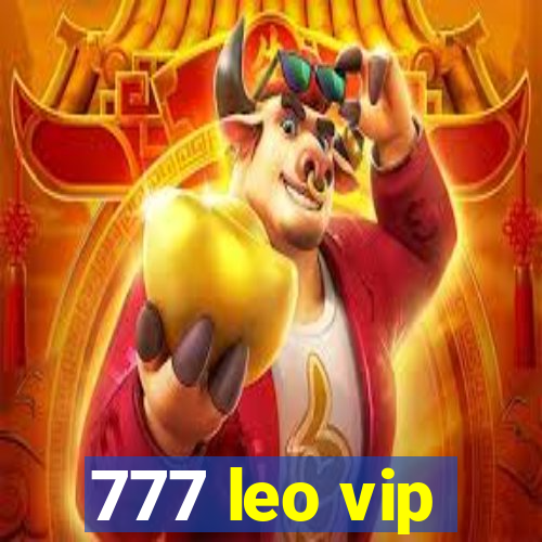 777 leo vip